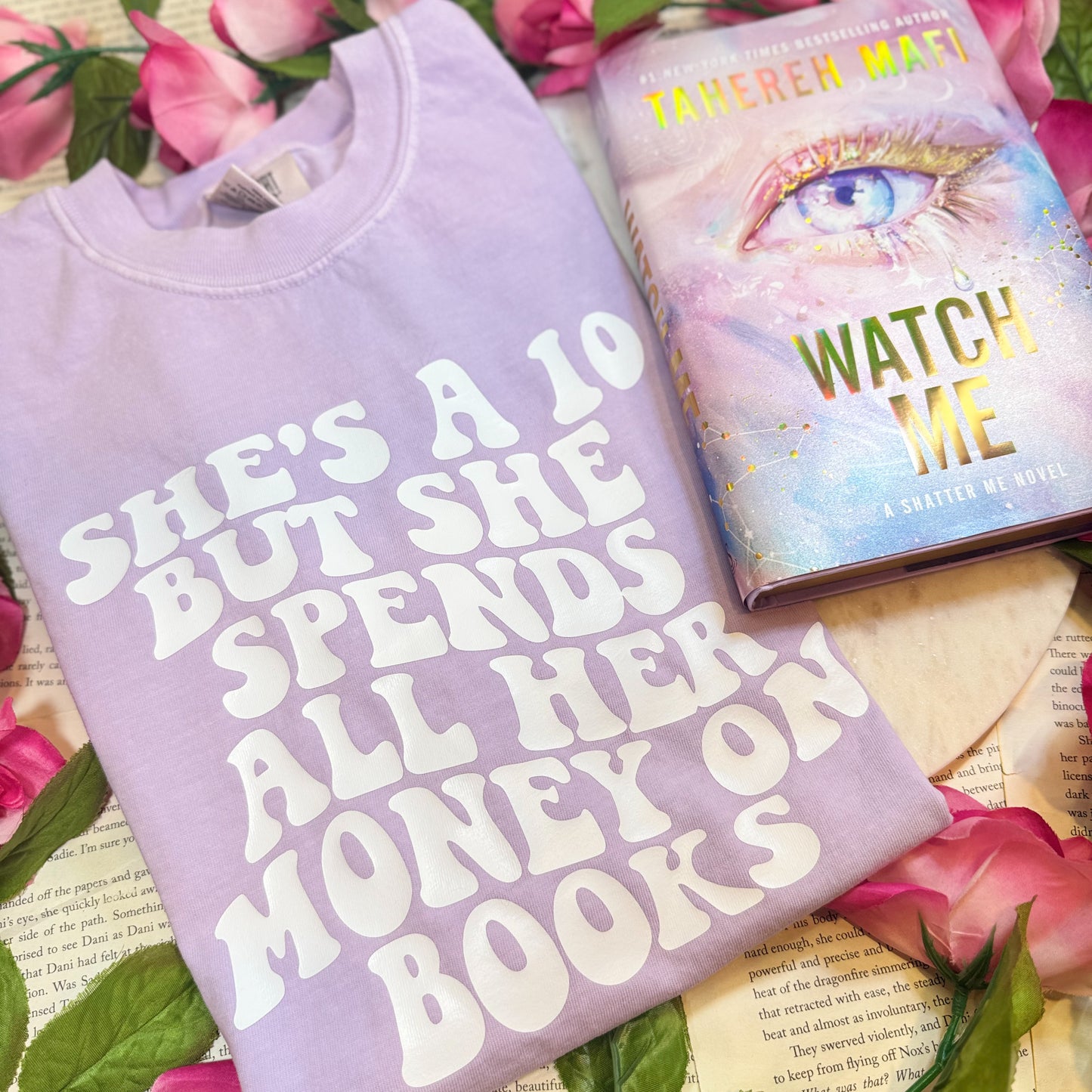 She's a 10 But She Spends All Her Money on Books Comfort Colors Shirt