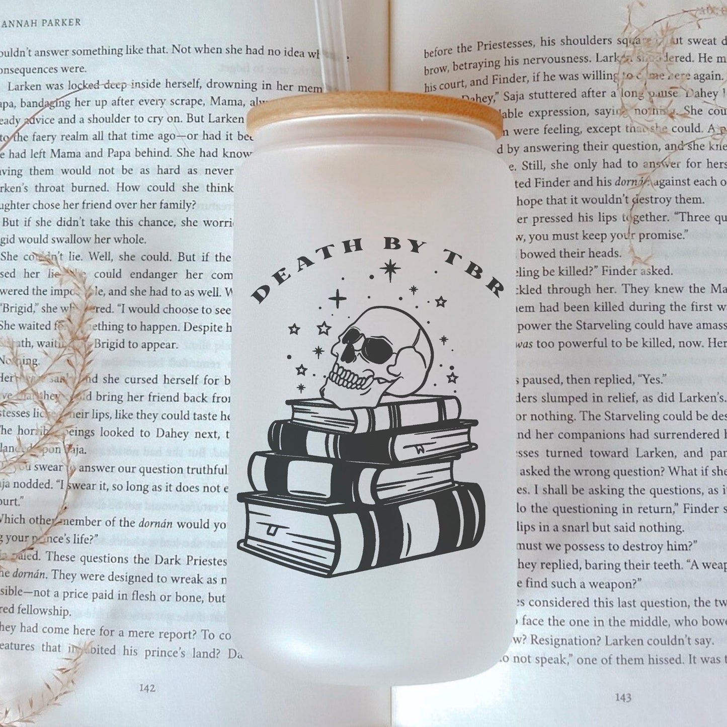 Death by TBR Frosted Glass Cup with Bamboo Lid & Straw