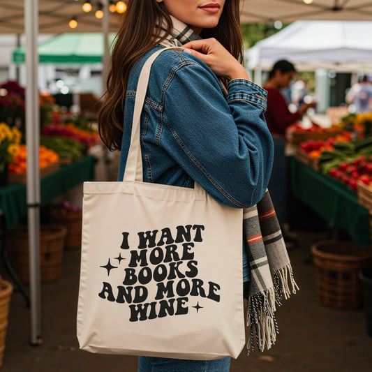 I Want More Books And More Wine Canvas Tote Bag