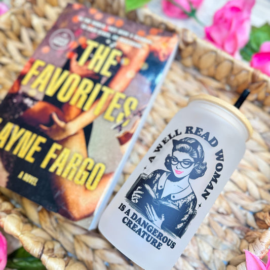 A Well Read Woman Is a Dangerous Creature Frosted Glass Cup