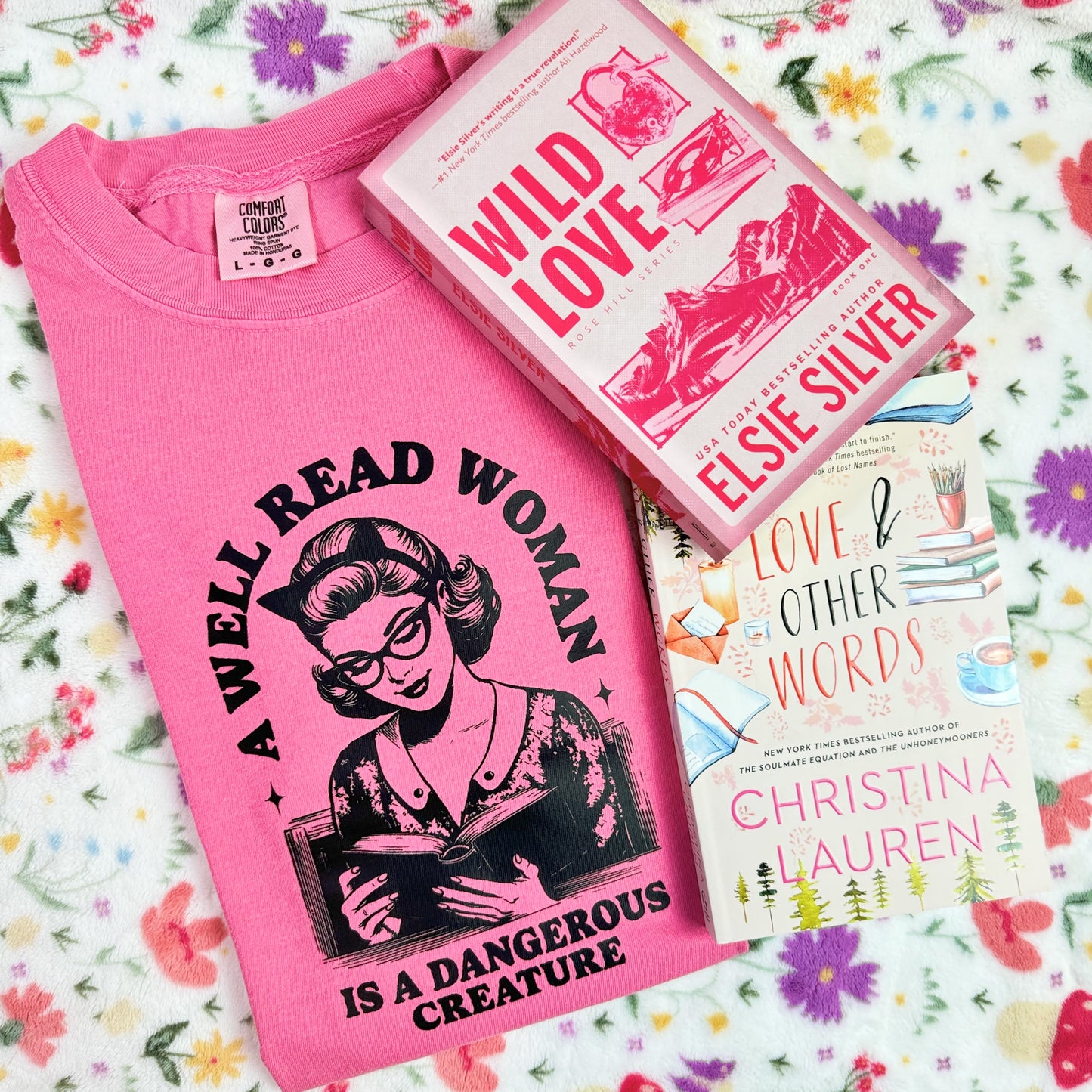 A Well Read Woman Is A Dangerous Creature Comfort Colors Shirt