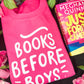Books Before Boys Gildan Softstyle Shirt