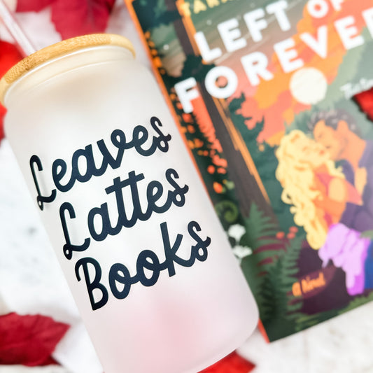 Leaves, Lattes, Books Frosted Glass Cup