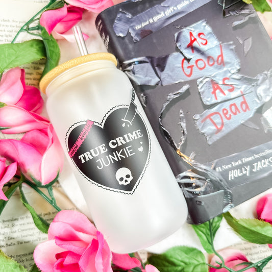 True Crime Junkie Frosted Glass Cup with Bamboo Lid and Straw