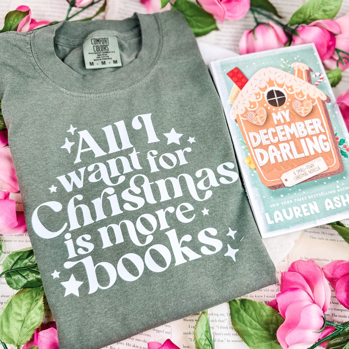 All I Want for Christmas is More Books Heavyweight Comfort Colors Shirt