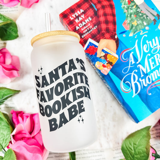 Santa’s Favorite Bookish Babe Frosted Glass Cup w/Bamboo Lid & Straw