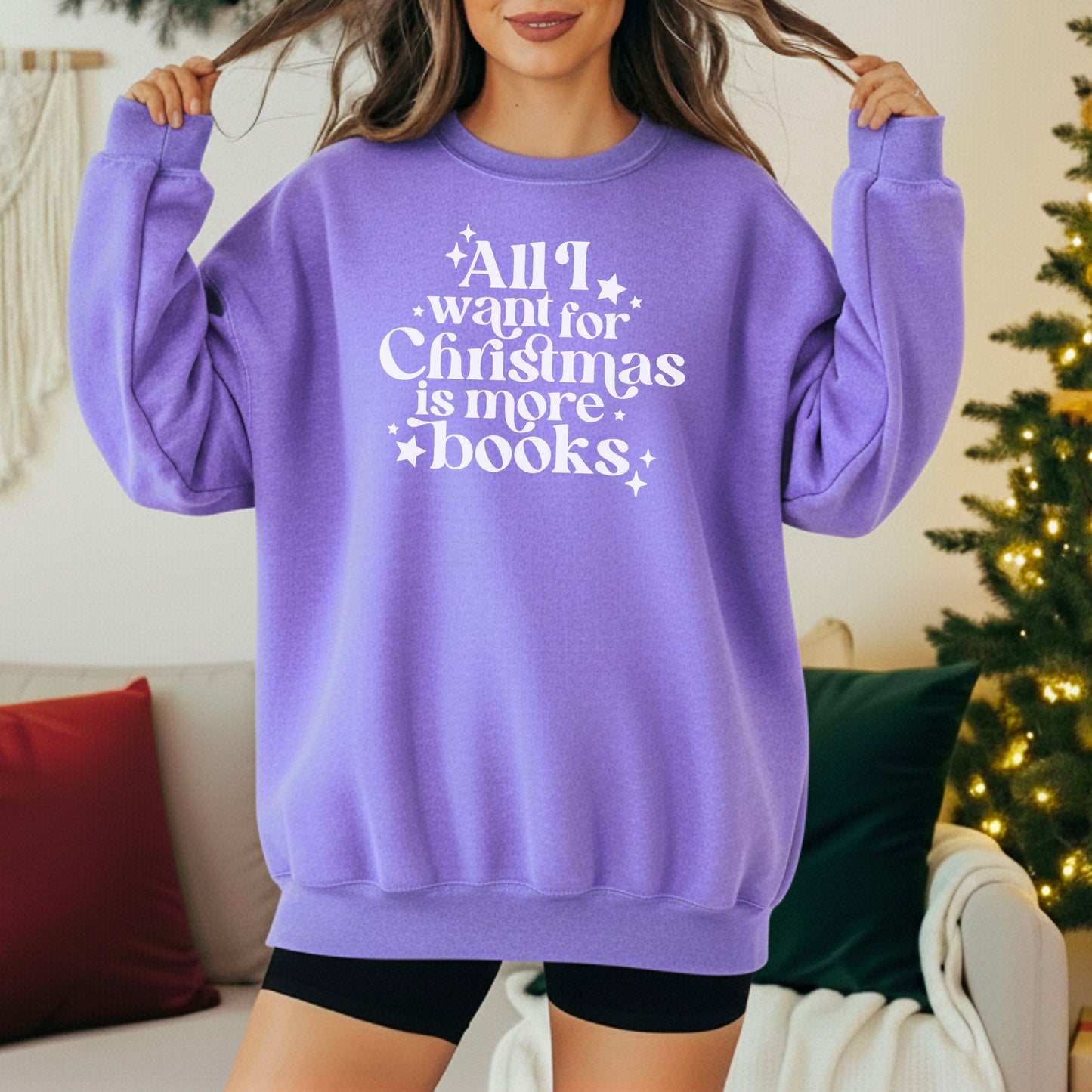 All I Want for Christmas Is More Books - Premium Comfort Colors Heavyweight Sweatshirt