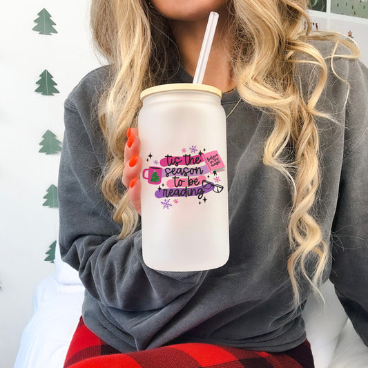 Tis the Season to Be Reading Frosted Glass Cup