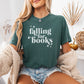 Falling For Books Premium Comfort Colors Shirt