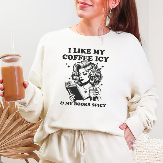 I Like My Coffee Icy & My Books Spicy Lightweight Comfort Colors Sweatshirt