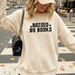 Raised By Books Lightweight Comfort Colors Sweatshirt