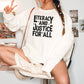 Literacy And Justice For All Lightweight Comfort Colors Sweatshirt