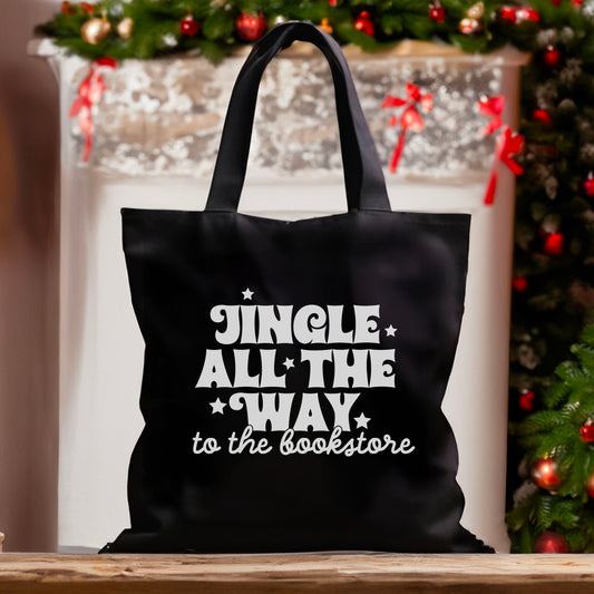 Jingle All The Way To The Bookstore Canvas Tote Bag | Bookish Christmas Collection