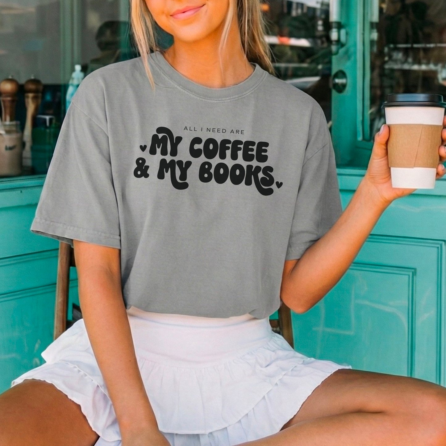 All I Need Are My Coffee & My Books Heavyweight Comfort Colors Shirt