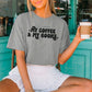 All I Need Are My Coffee & My Books Heavyweight Comfort Colors Shirt