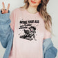 Bring Your Ass Kickin’ Books Gildan Softsyle Shirt