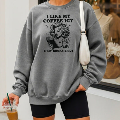 I Like My Coffee Icy & My Books Spicy Lightweight Comfort Colors Sweatshirt