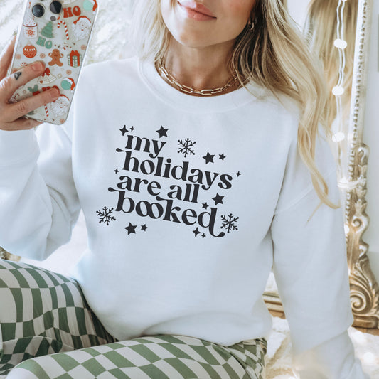 My Holidays Are All Booked Premium Sweatshirt - Natalia’s Design Studio