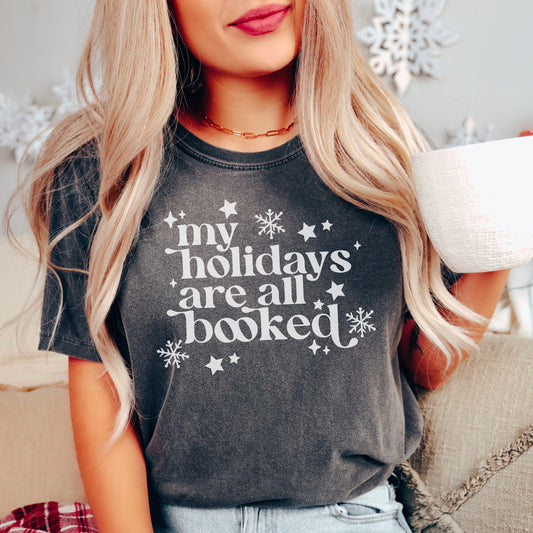 My Holidays Are All Booked Premium Shirt - Natalia’s Design Studio