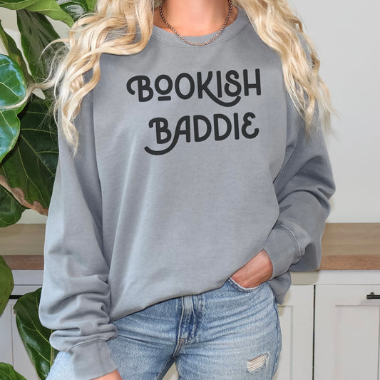 Bookish Baddie Premium Sweatshirt - Natalia’s Design Studio