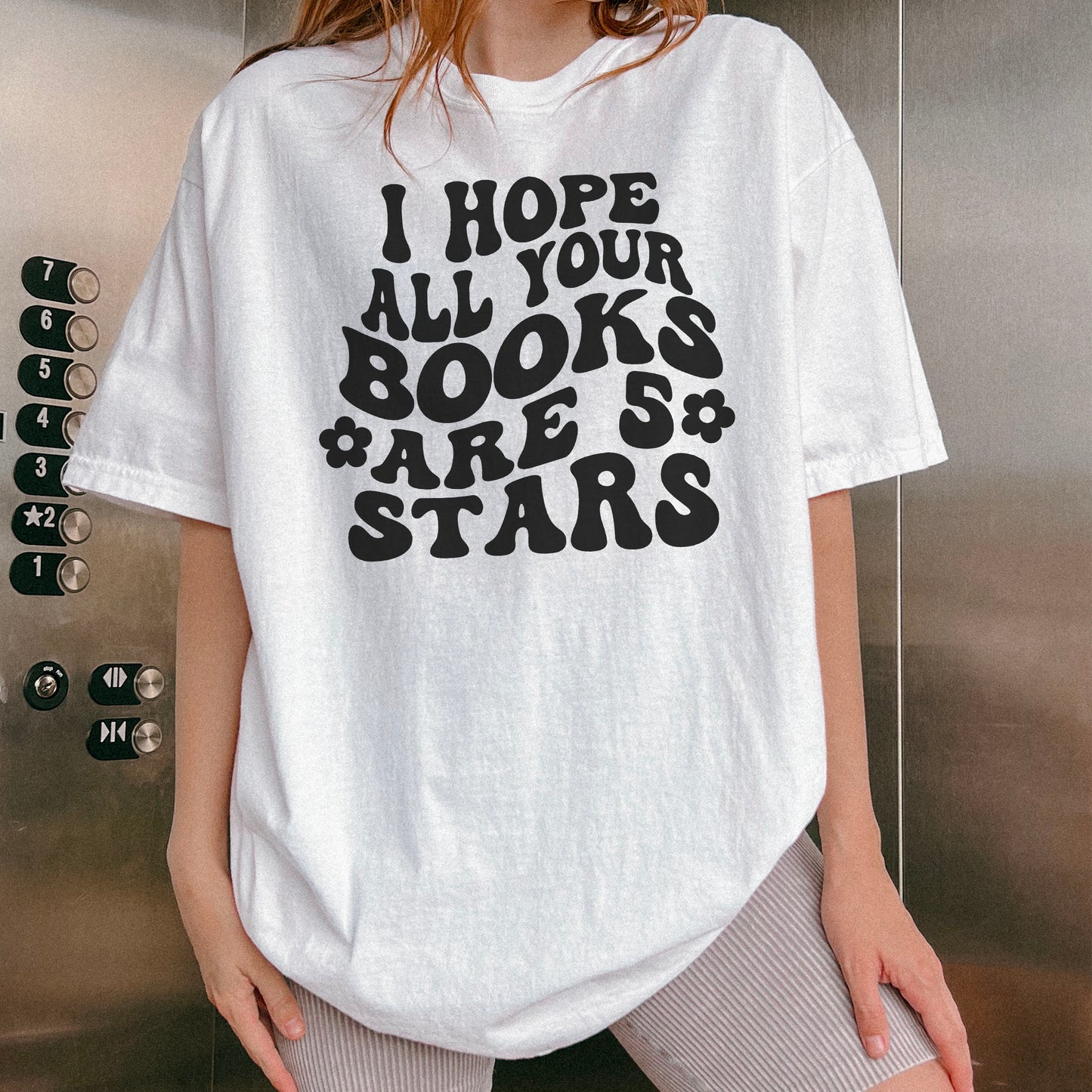 I Hope All Your Books Are 5 Stars Premium T-Shirt - Natalia’s Design Studio
