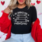 All Booked for Valentines Premium Shirt - Natalia’s Design Studio