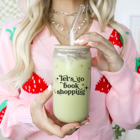 Let’s Go Book Shopping Clear Glass Cup with Bamboo Lid and Reusable Straw | Bookish Drinkware for Coffee and Tea Lovers