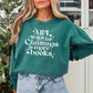 All I Want For Christmas Is More Books Premium Sweatshirt - Natalia’s Design Studio