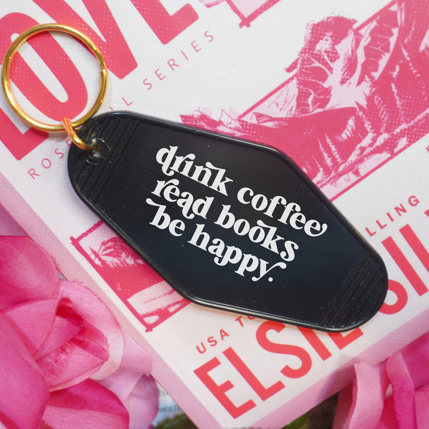 Drink Coffee Read Books Be Happy Motel Style Keychain
