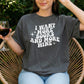 I Want More Books And More Wine Heavyweight Comfort Colors Shirt