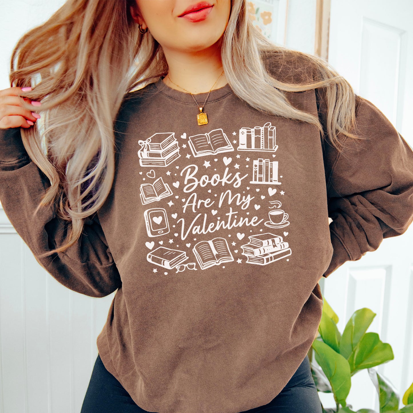 Books Are My Valentine (Graphic)Lightweight Comfort Colors Sweatshirt
