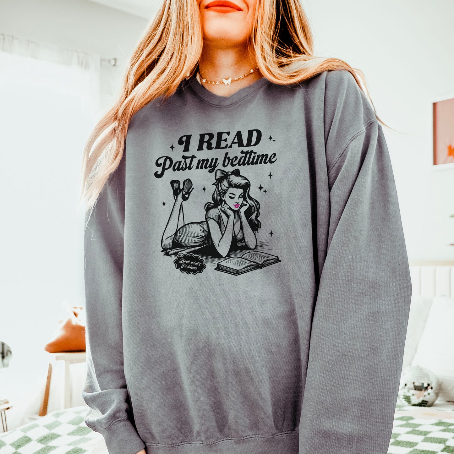 I Read Past My Bedtime Lightweight Comfort Colors Sweatshirt