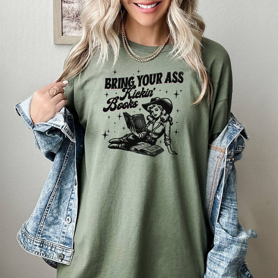 Bring Your Ass Kickin’ Books Gildan Softsyle Shirt