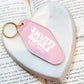 Smutty Books And Wine Motel Style Keychain