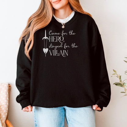 Came for the Hero Stayed for the Villain Lightweight Comfort Colors Sweatshirt
