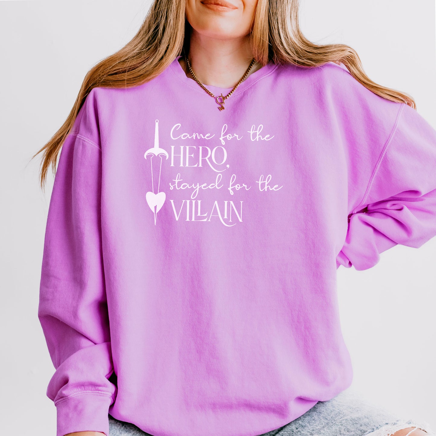 Came for the Hero Stayed for the Villain Lightweight Comfort Colors Sweatshirt