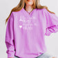 Came for the Hero Stayed for the Villain Lightweight Comfort Colors Sweatshirt