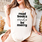 Read Books And Be Merry Heavyweight Comfort Colors Shirt