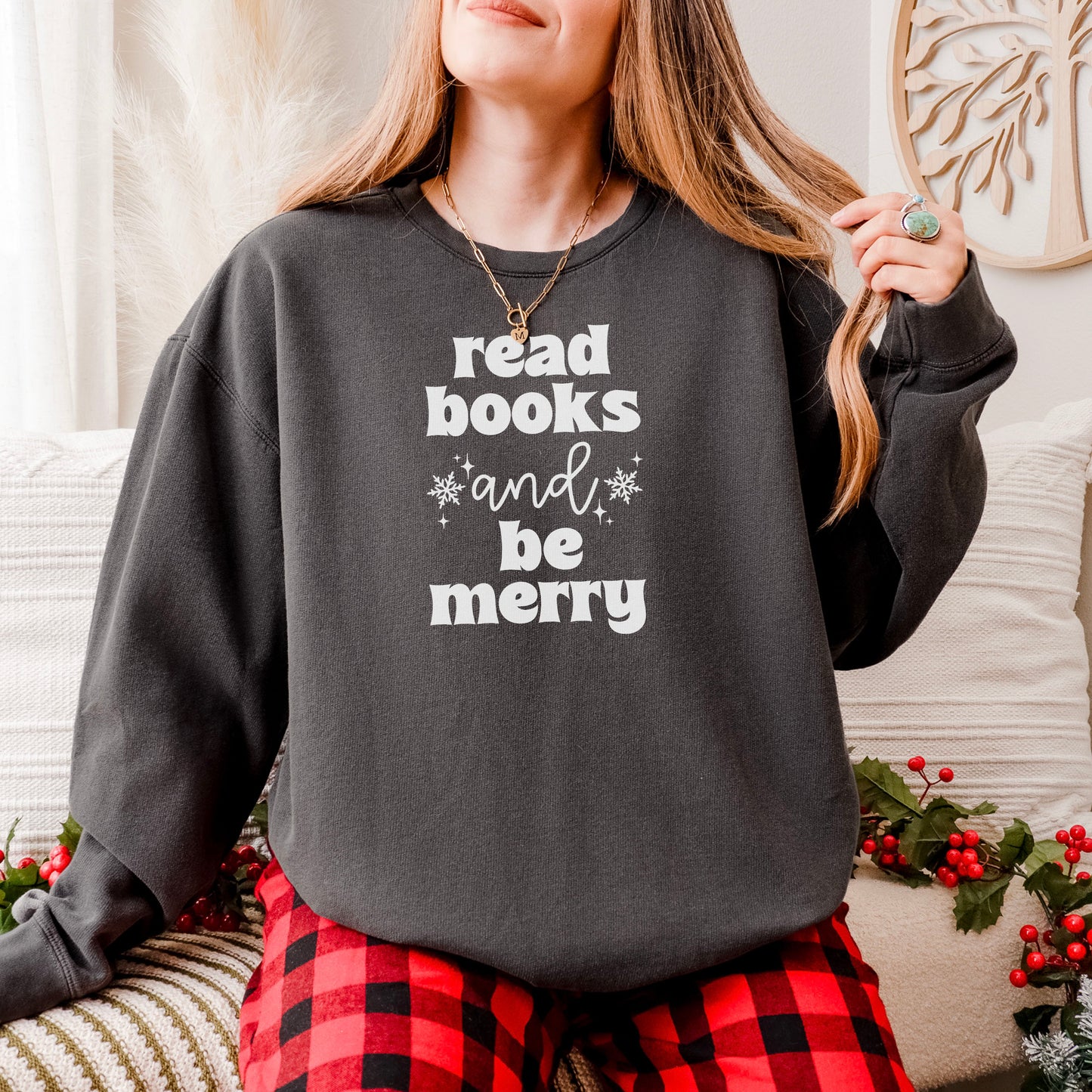 Read Books and Be Merry Lightweight Comfort Colors Sweatshirt
