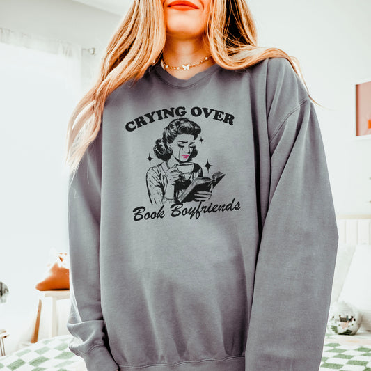 Crying Over Book Boyfriends Lightweight Comfort Colors Sweatshirt