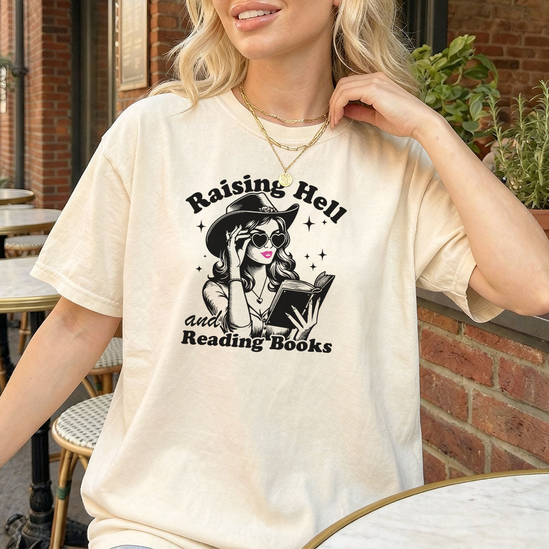 Raising Hell And Reading Books Heavyweight Comfort Colors Shirt