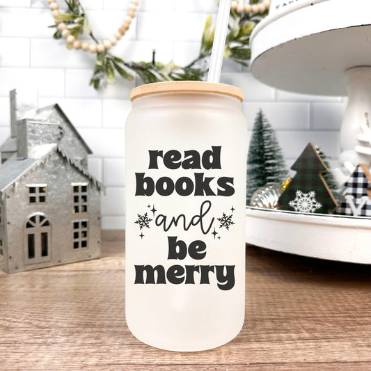 Read Books and Be Merry Frosted Glass Cup w/Bamboo Lid & Straw
