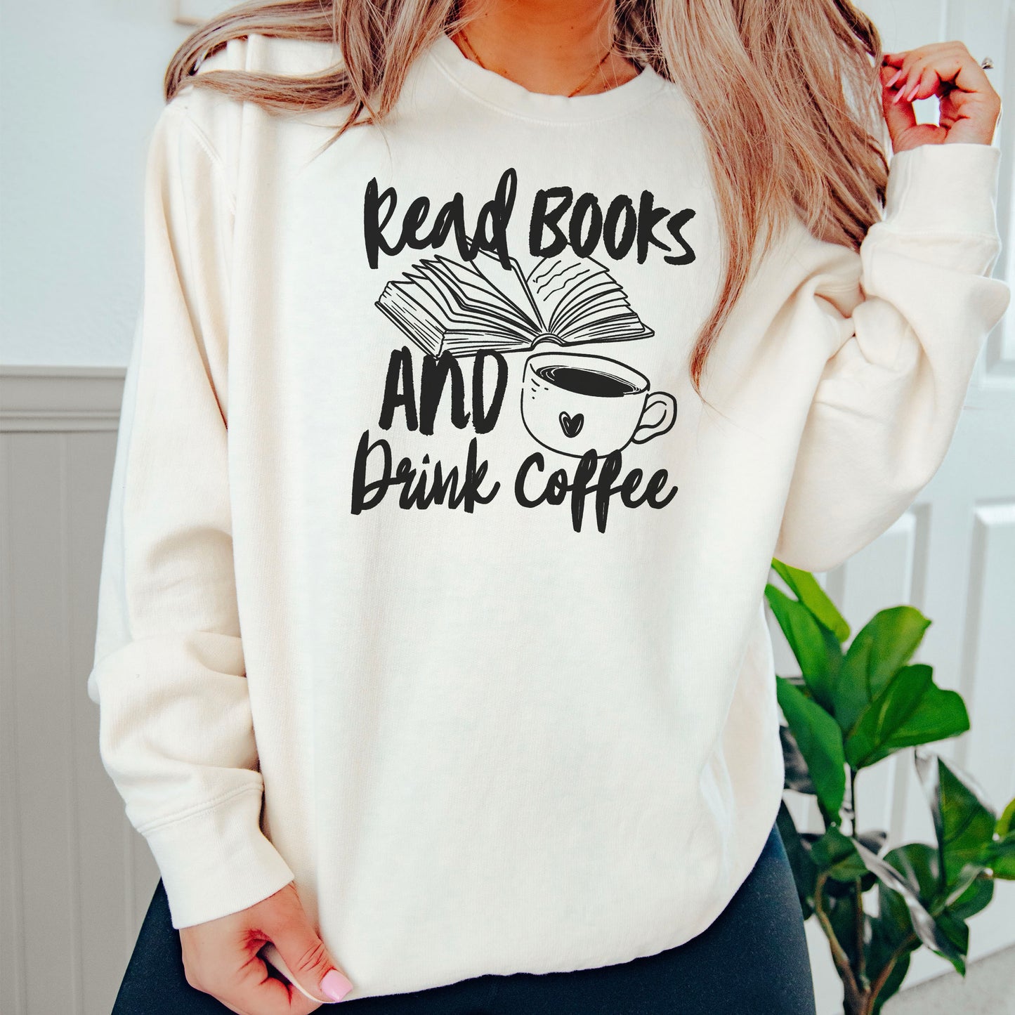 Read Books And Drink Coffee Lightweight Comfort Colors Sweatshirt