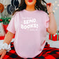 Dear Santa, Send Books! Heavyweight Comfort Colors Shirt