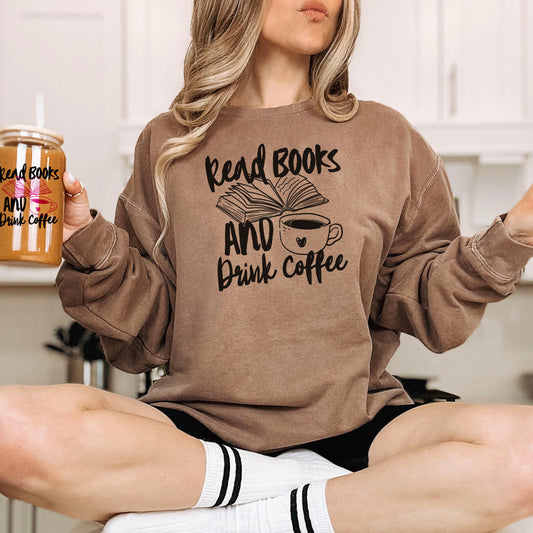 Read Books And Drink Coffee Lightweight Comfort Colors Sweatshirt