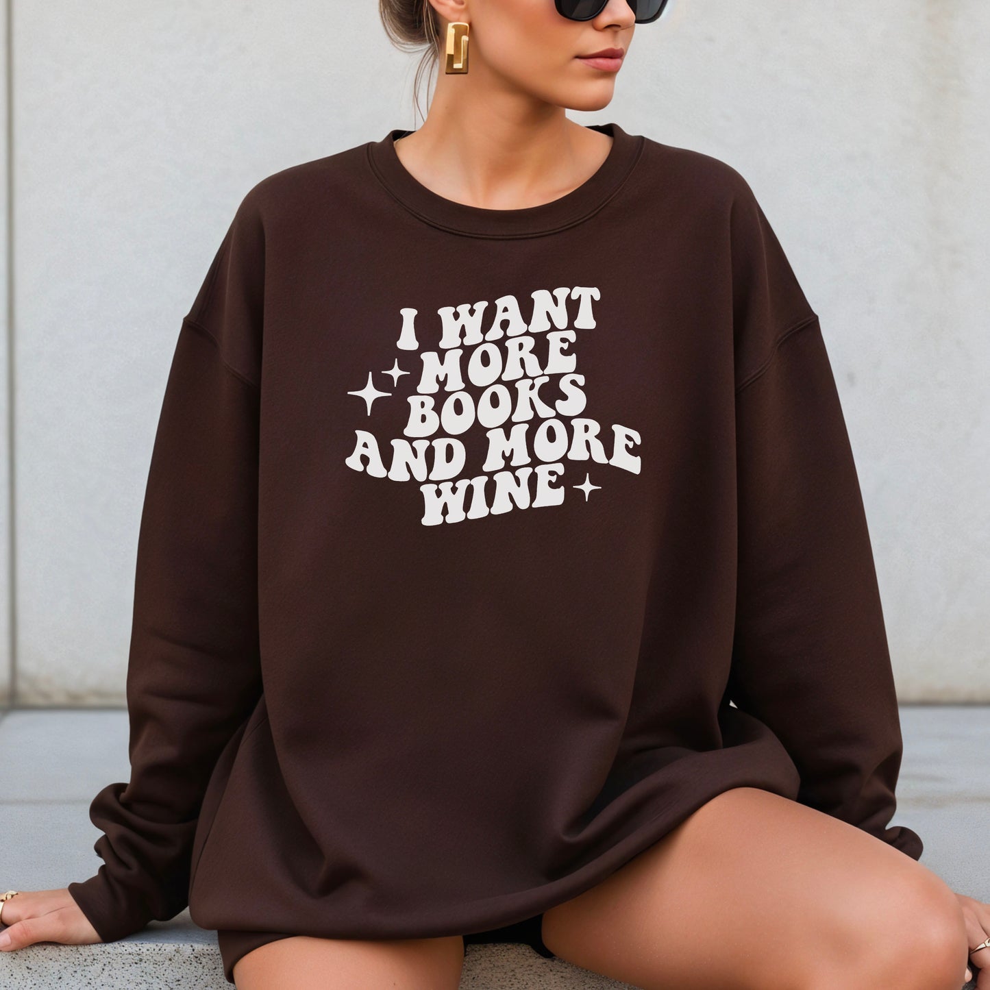 I Want More Books And More Wine Gildan Crewneck Sweatshirt