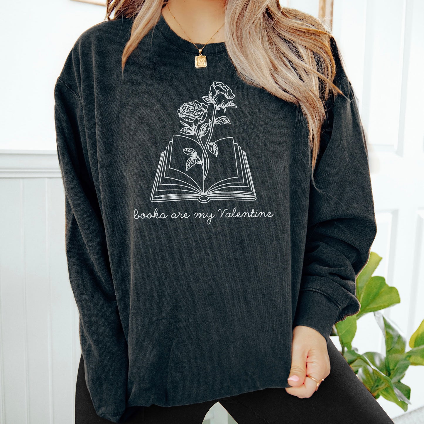 Books Are My Valentine (Floral) Lightweight Comfort Colors Sweatshirt