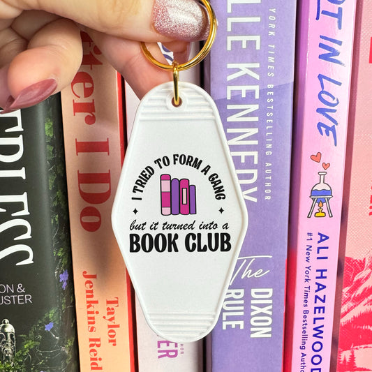 I Tried to Form a Gang But It Turned Into a Book Club Retro Motel Keychain