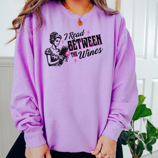 I Read Between The Wines Lightweight Comfort Colors Sweatshirt