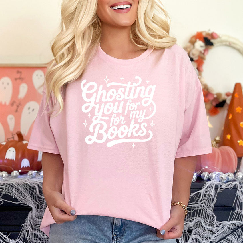 Ghosting You for My Books Gildan Softstyle Shirt